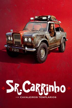 Sr. Carrinho e os Cavaleiros Templários