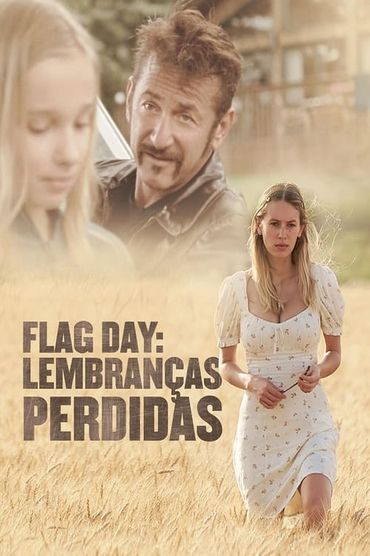 Flag Day: Lembranças Perdidas