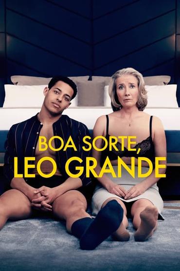 Boa Sorte, Leo Grande