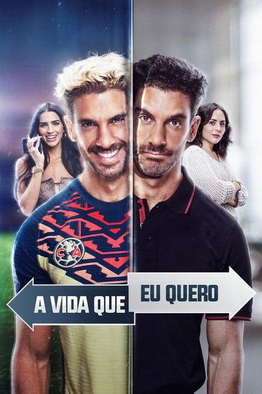 A Vida Que Eu Quero