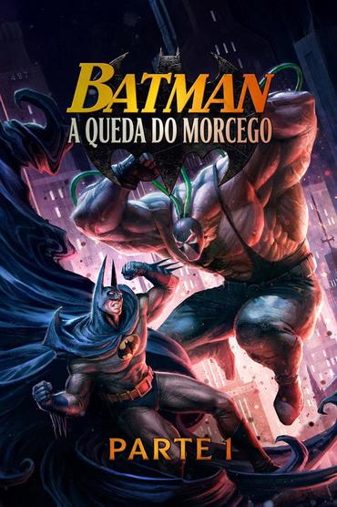 Batman: A Queda do Morcego - Parte 1