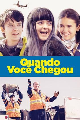 Quando Você Chegou