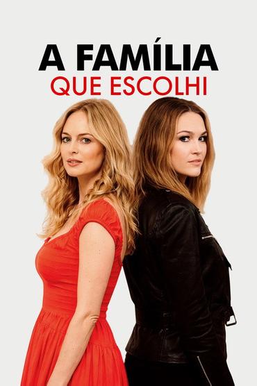 A Família que Escolhi