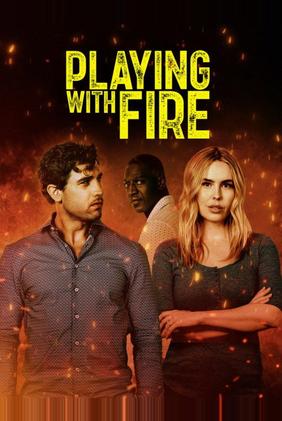 Playing with Fire