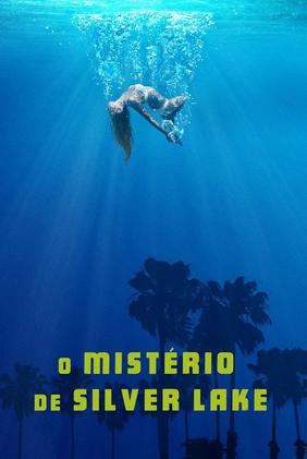 O Mistério de Silver Lake